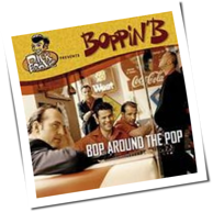 Boppin' B - Bop Around The Pop