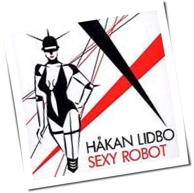 Hakan Lidbo - Sexy Robot