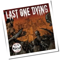 Last One Dying - The Hour Of Lead