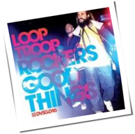 Looptroop Rockers - Good Things