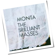 Monta - The Brilliant Masses