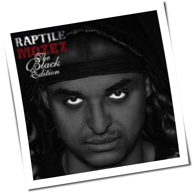 Raptile - Mozez - The Black Edition