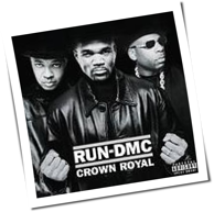 Run DMC - Crown Royal