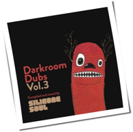 Silicone Soul - Darkroom Dubs Vol. 3