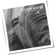 Underworld - Barbara Barbara, We Face A Shining Future