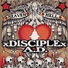 Disciple A.D. - Heaven And Hell