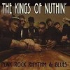 The Kings Of Nuthin' - Punk Rock Rhythm & Blues: Album-Cover