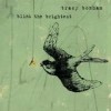 Tracy Bonham - Blink The Brightest: Album-Cover