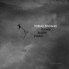Tobias Thomas - Please, Please, Please
