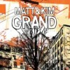 Matt & Kim - Grand: Album-Cover