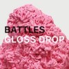 Battles - Gloss Drop: Album-Cover