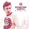 Sebastian Wurth - Atemlos: Album-Cover