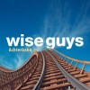 Wise Guys - Achterbahn