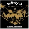 Motörhead - No Sleep 'Til Hammersmith (40th Anniversary Editionen)