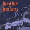 Daryll Hall & John Oates - Do It For Love