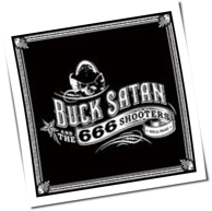 Buck Satan And The 666 Shooters