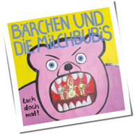 Bärchen Und Die Milchbubis - Lach Doch Mal