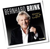Bernhard Brink - Stärker Als Die Ewigkeit
