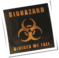 Biohazard - Devided We Fall