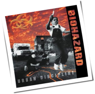 Biohazard - Urban Discipline
