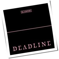Blackpink - Deadline
