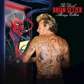 Brian Setzer - The Devil Always Collects Artwork