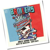 Broilers - Jolly Good Fellas - Best Of Broilers 1994 - 2024