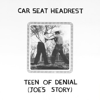 Car Seat Headrest - Teen Of Denial: Joe's Story Artwork