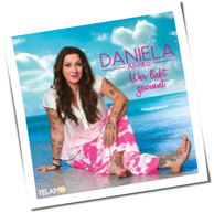 Daniela Alfinito - Wer Liebt Gewinnt