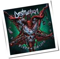 Destruction - Birth Of Malice