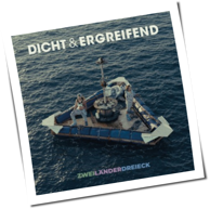 Dicht & Ergreifend - Zweiländerdreieck