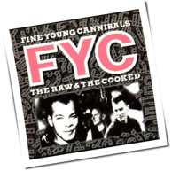 Fine Young Cannibals - The Raw & The Cooked