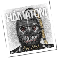 Hämatom - Für Dich