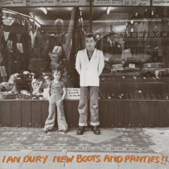 Ian Dury - New Boots And Panties!! Artwork