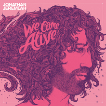 Jonathan Jeremiah - We Come Alive Artwork