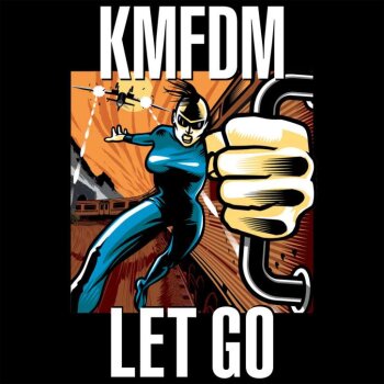 KMFDM - Let Go Artwork