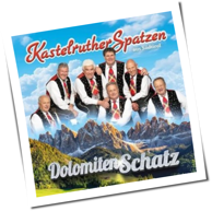 Kastelruther Spatzen - Dolomiten Schatz