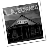 L.A. Edwards - Pie Town