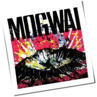 Mogwai - The Bad Fire