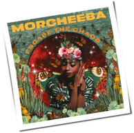 Morcheeba - Escape The Chaos