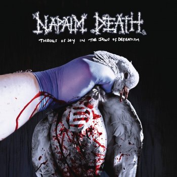 Napalm Death - Throes Of Joy In The Jaws Of Defeatism Artwork