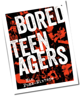 Buch-Tipp: Bored Teenagers - Ein Punk-Mixtape