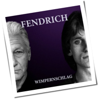 Rainhard Fendrich - Wimpernschlag