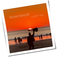 Richard Ashcroft - Lovin' You