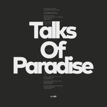 Slut - Talks Of Paradise