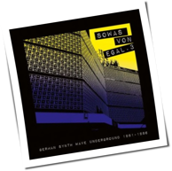 Various Artists - Sowas Von Egal 3 (German Synth Wave Underground 1981-1986)