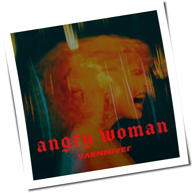 Yaenniver - Angry Woman