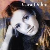 Cara Dillon - Cara Dillon