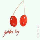 Golden Boy With Miss Kittin - Or