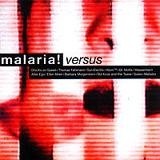 Malaria! Versus - Malaria! Versus